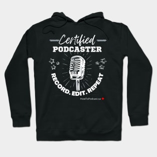 Certified Podcaster Hoodie